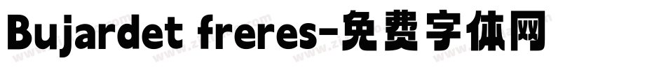Bujardet freres字体转换